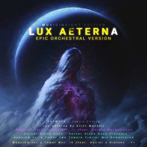 Lux Aeterna (Requiem For a Dream) Epic Orchestral Version