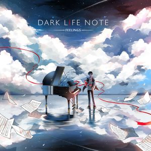 Dark Life Note - Feelings