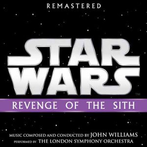Star Wars - Revenge of the Sith (Remastered) 2018