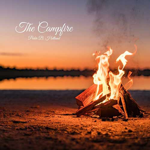 Peder B Helland - The Campfire