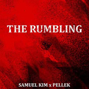 The Rumbling - Full Epic Version