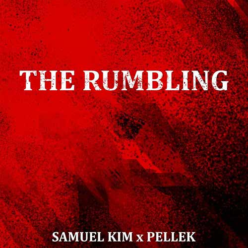The Rumbling - Full Epic Version