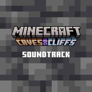 Minecraft Caves & Cliffs Original Soundtrack - Cover