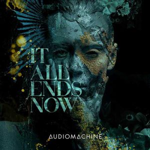 Audiomachine - It All Ends Now