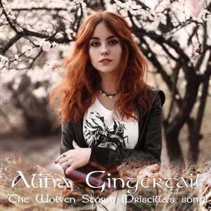 Alina Gingertail - The Wolven Storm (Priscilla's Song)