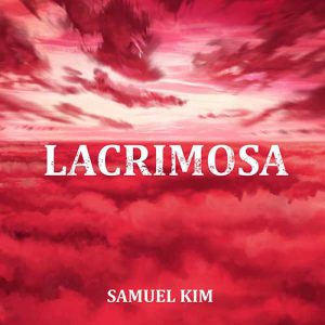 Samuel Kim - Lacrimosa - Epic Version (Mozart)