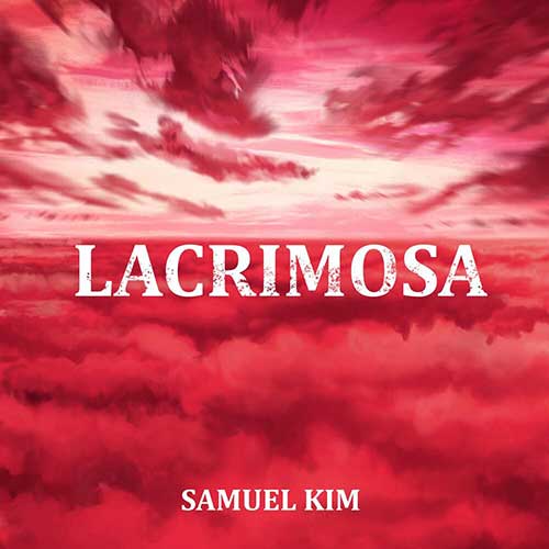 Samuel Kim - Lacrimosa - Epic Version (Mozart)