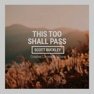 Scott Buckley - This Too Shall Pass