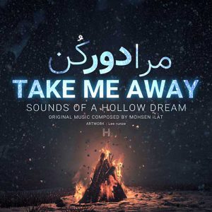 Sounds of a Hollow Dream - Take Me Away