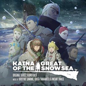 Kaina of the Great Snow Sea (Original Series Soundtrack)