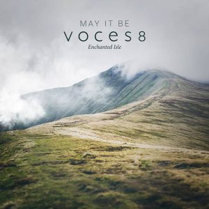 Voces8 - May it be