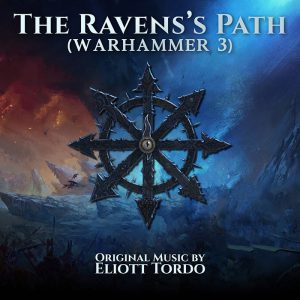 Eliott Tordo Erhu - The Raven's Path (Warhammer 3)