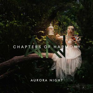 Aurora Night - Chapters of Harmony
