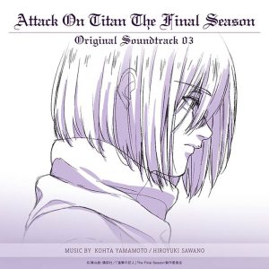 Attack On Titan The Final Season Original Soundtrack 03