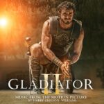 Gladiator II (Music From The Motion Picture)