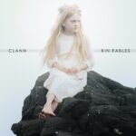 Clann - Her & the Sea