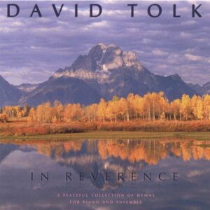 David Tolk - In Reverence