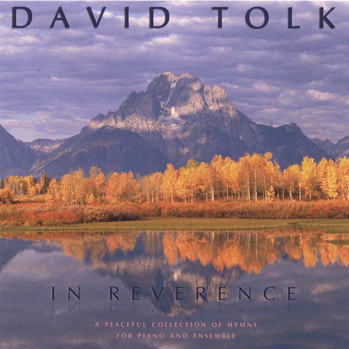 David Tolk - In Reverence