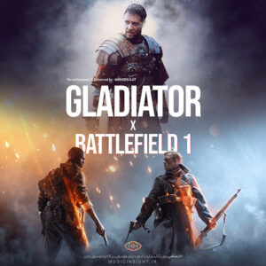 Gladiator X Battlefield 1 Musicinsight.ir