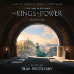 Bear McCreary - The Lord of the Rings The Rings of Power (Season One Amazon Original Series Soundtrack)